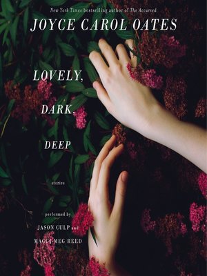 cover image of Lovely, Dark, Deep